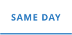 SAME DAY